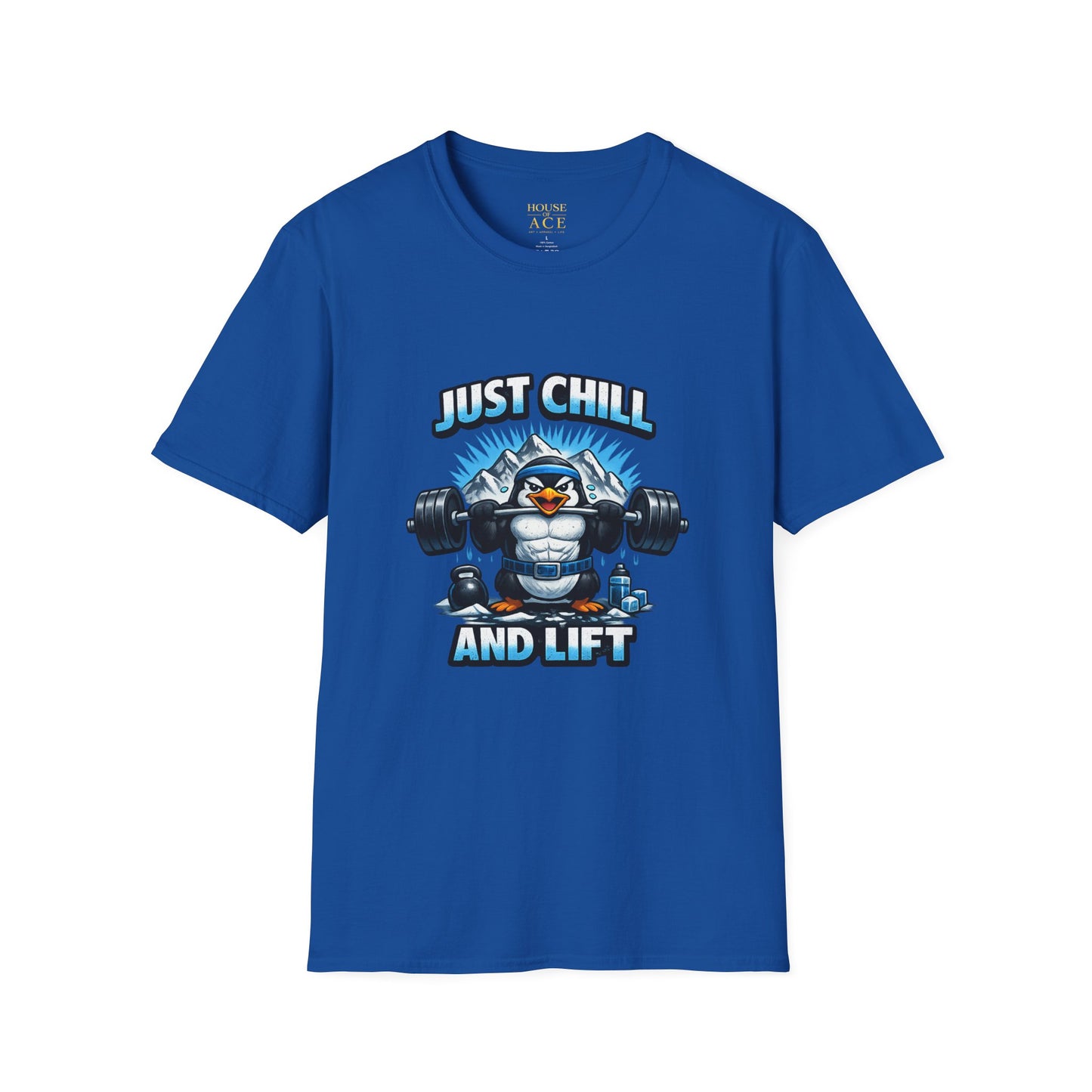 Just Chill and Lift T-Shirt — Funny Gym Penguin Weightlifting Tee by House of Ace