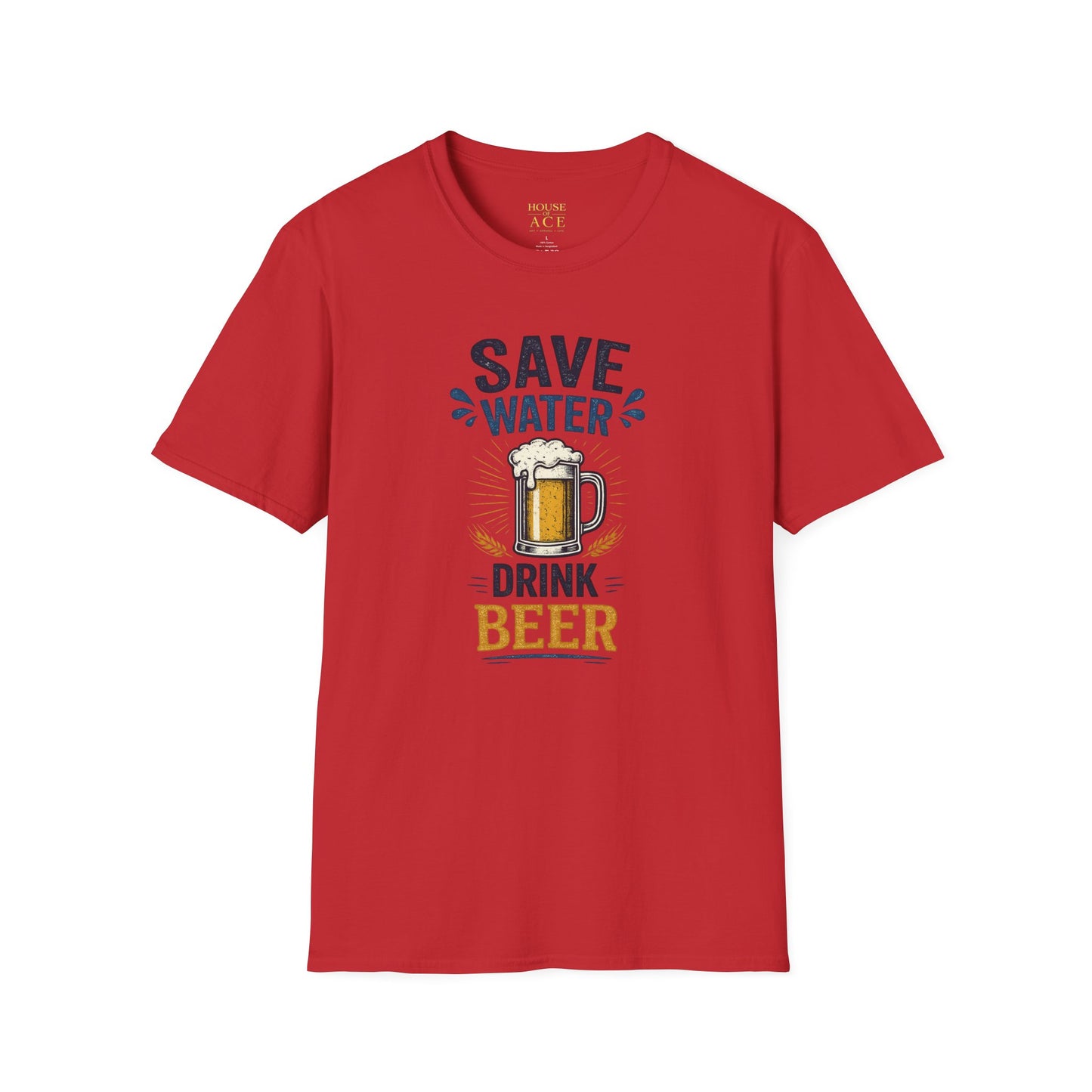 Save Water Drink Beer Funny Beer Lover Unisex Softstyle T-Shirt