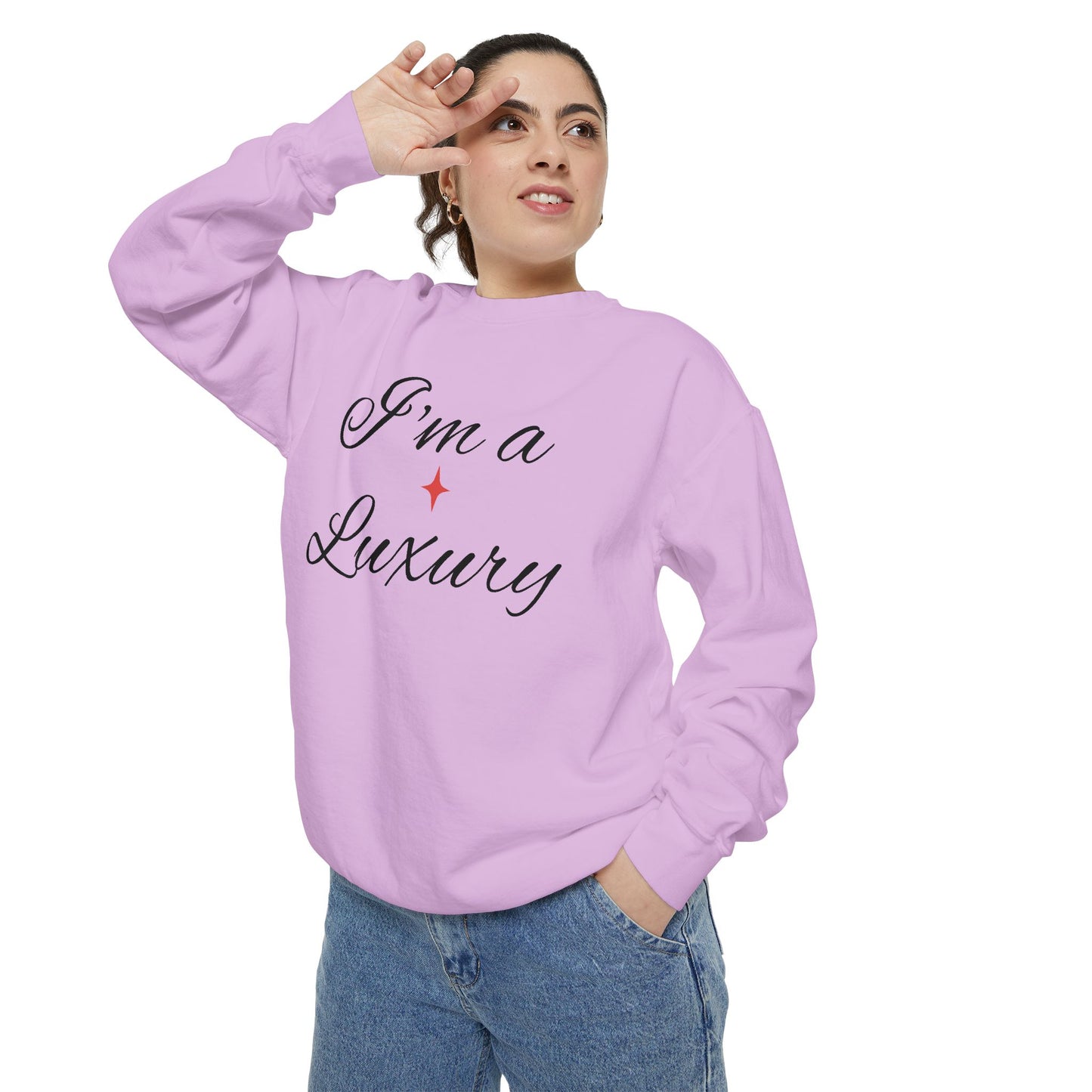 "I'm a Luxury" Script Sweatshirt — Luxury Script Pullover