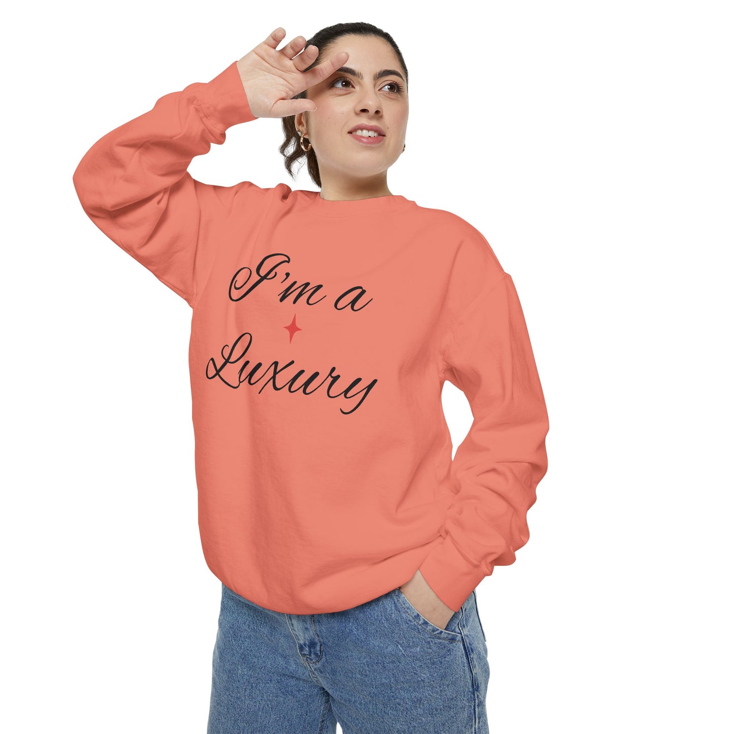 "I'm a Luxury" Script Sweatshirt — Luxury Script Pullover