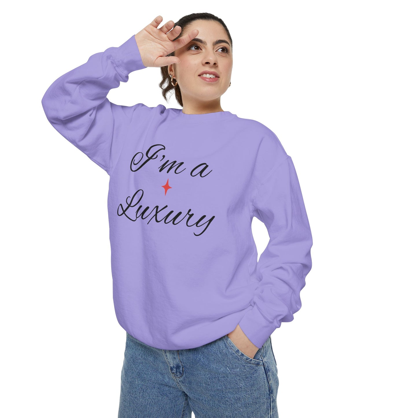 "I'm a Luxury" Script Sweatshirt — Luxury Script Pullover