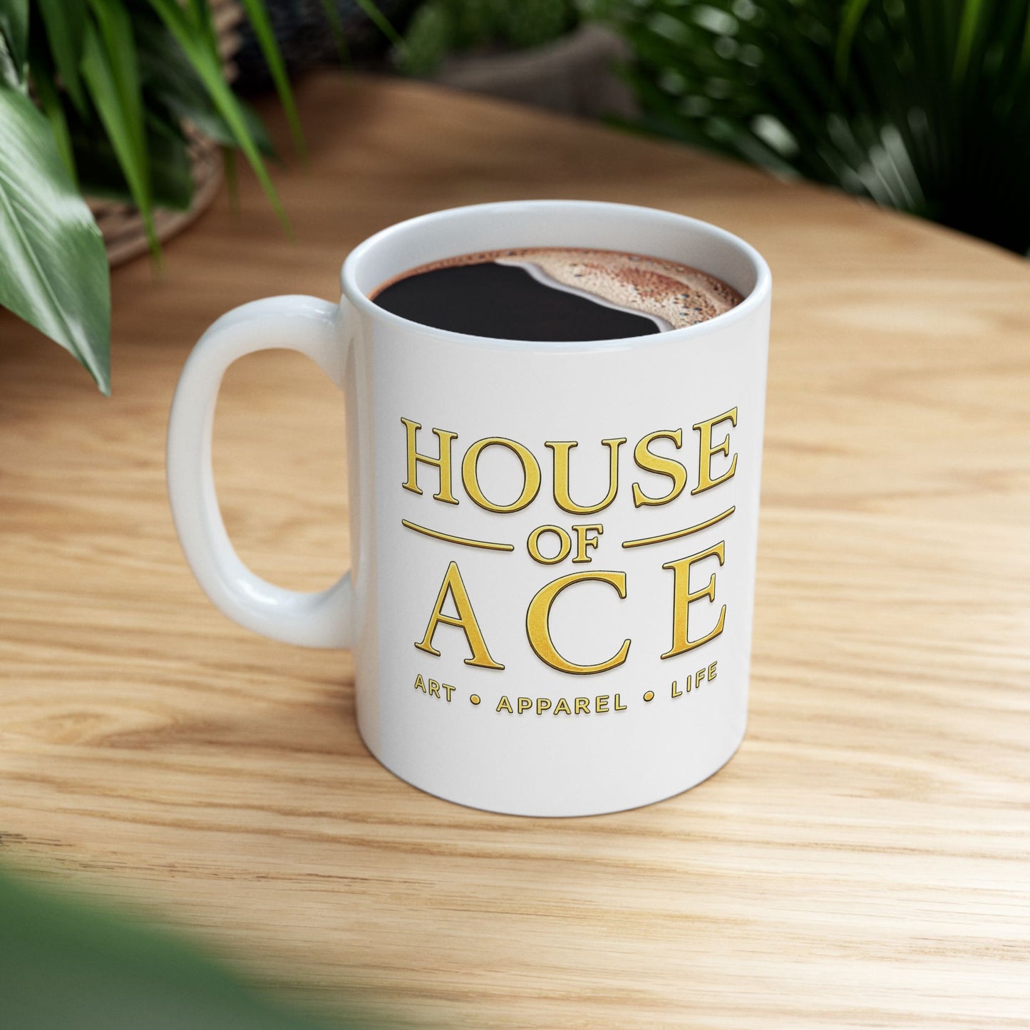 House of Ace Ceramic Mug — Inspirational Gold Typography Coffee Cup 11oz