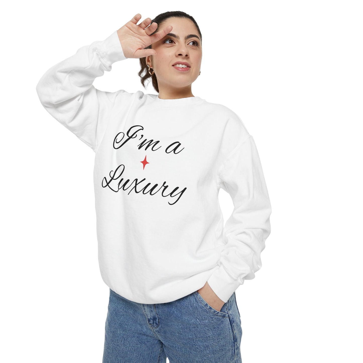 "I'm a Luxury" Script Sweatshirt — Luxury Script Pullover
