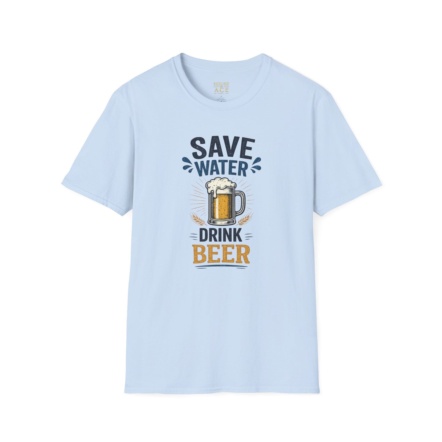Save Water Drink Beer Funny Beer Lover Unisex Softstyle T-Shirt