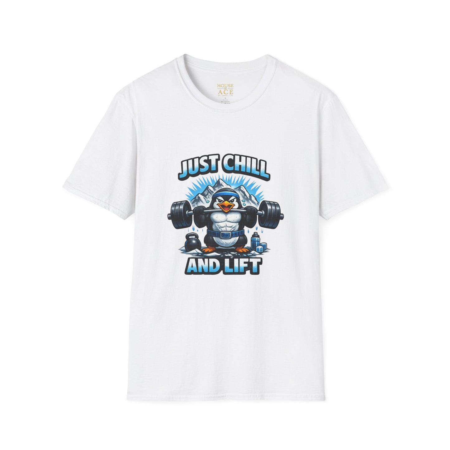 Just Chill and Lift T-Shirt — Funny Gym Penguin Weightlifting Tee by House of Ace