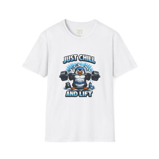 Just Chill and Lift T-Shirt — Funny Gym Penguin Weightlifting Tee by House of Ace