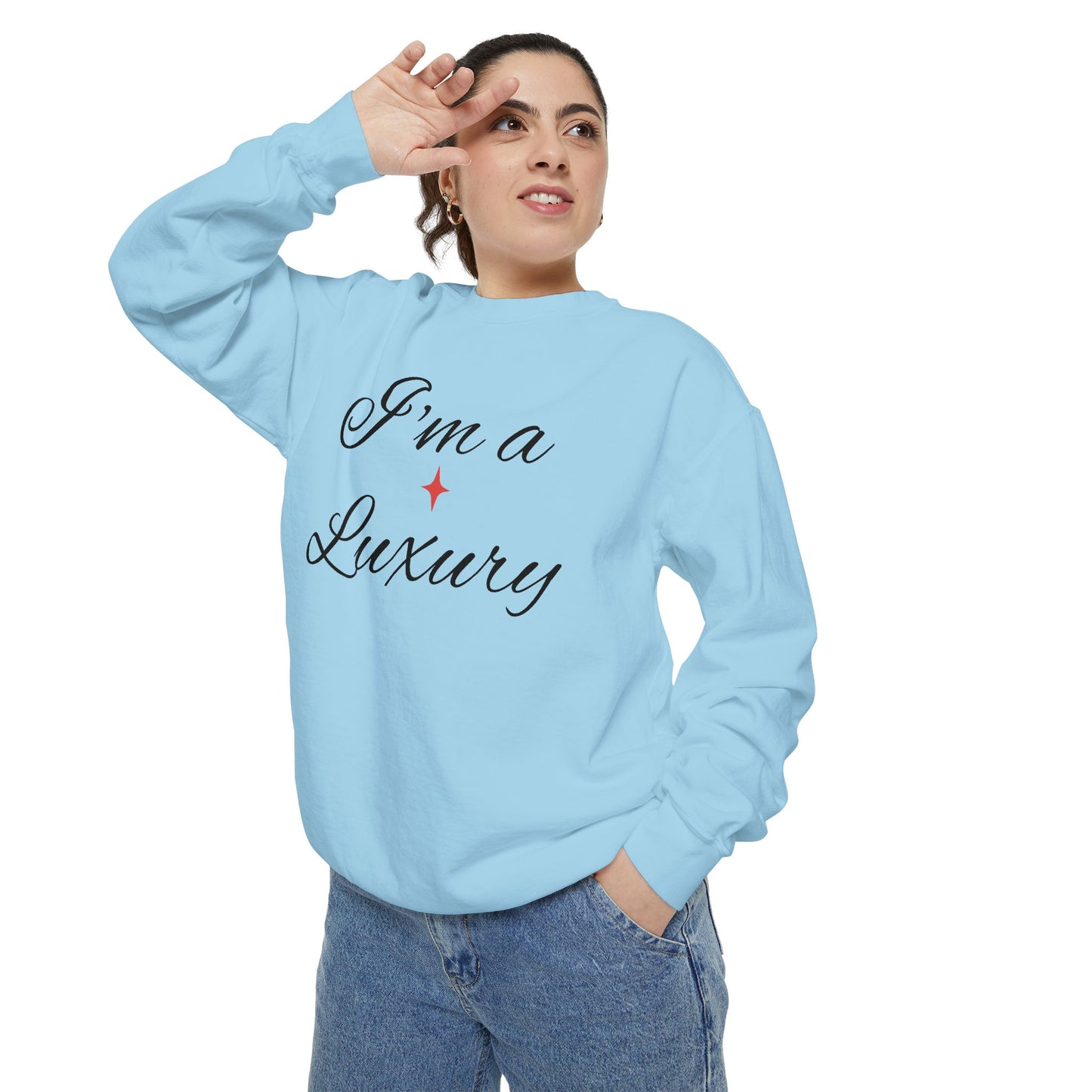 "I'm a Luxury" Script Sweatshirt — Luxury Script Pullover